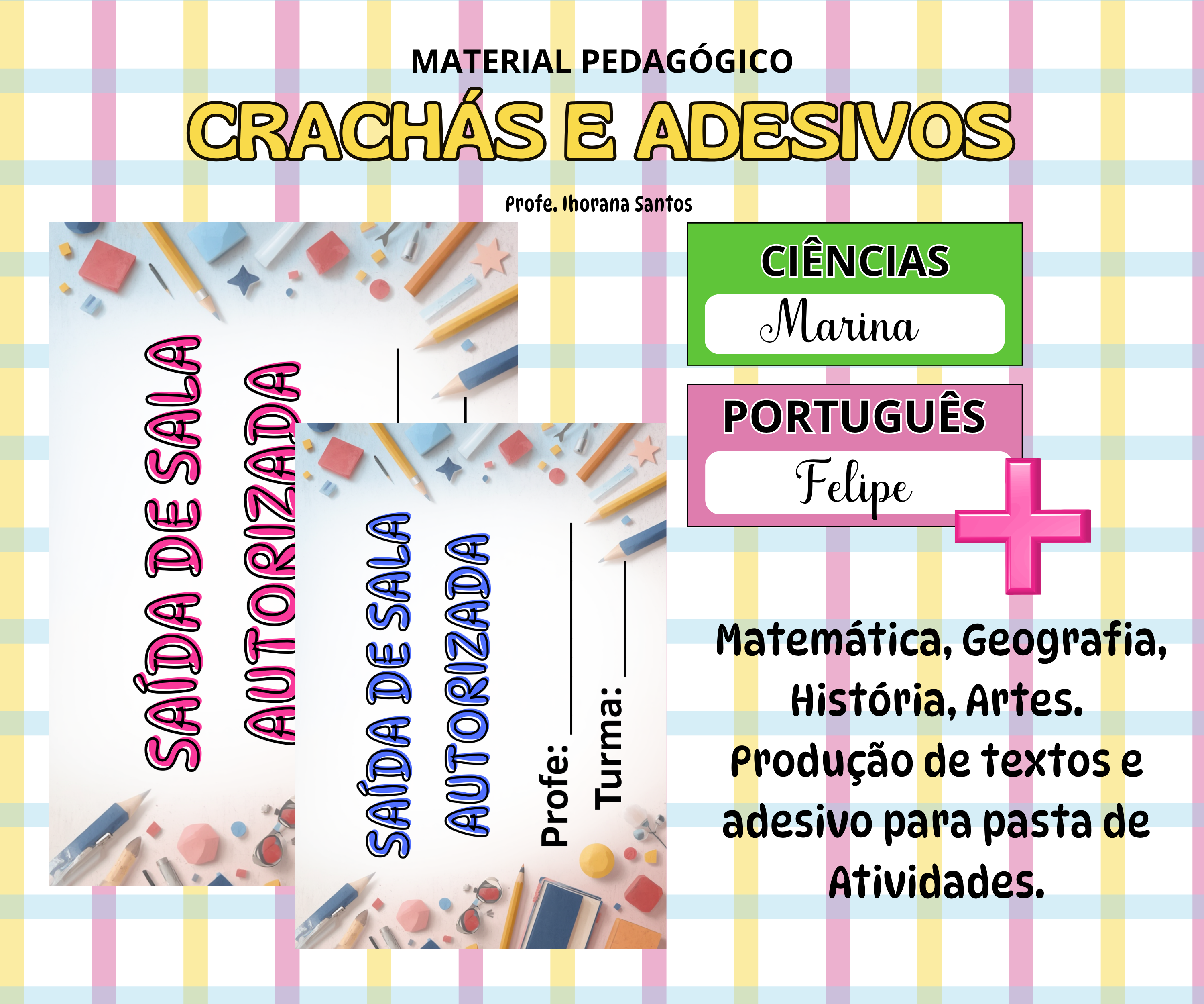 CRACHÁ E ADESIVOS.